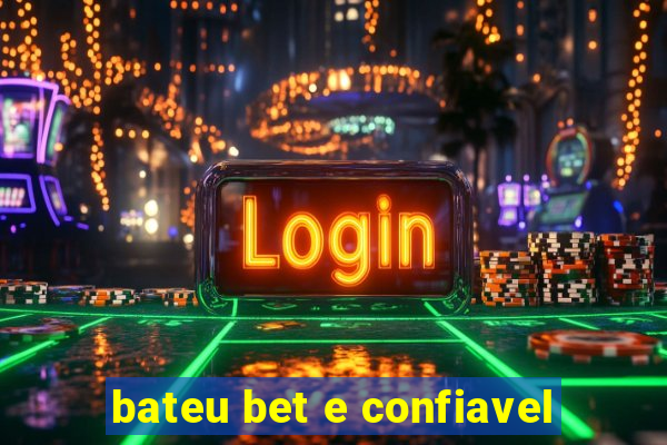 bateu bet e confiavel